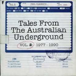 Tales From the Australian Underground, Volume 2: 1977–1990