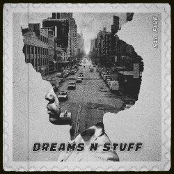 Dreams n Stuff