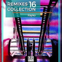Remixes Collection, Vol. 16