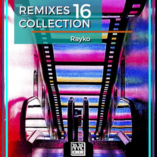Remixes Collection, Vol. 16
