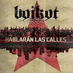 Hablarán las calles