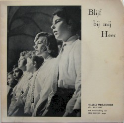 Blijf bij mij Heer