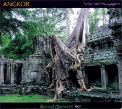 Angkor - Extreme Meditation Vol. 1