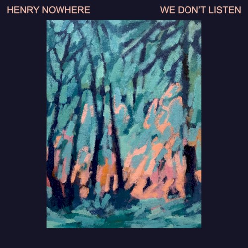 We Don’t Listen