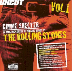 Gimme Shelter, Volume 1: The Rolling Stones