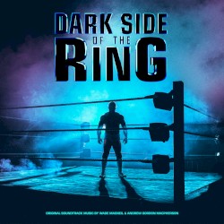 Dark Side of the Ring (Music from the Original TV Series)