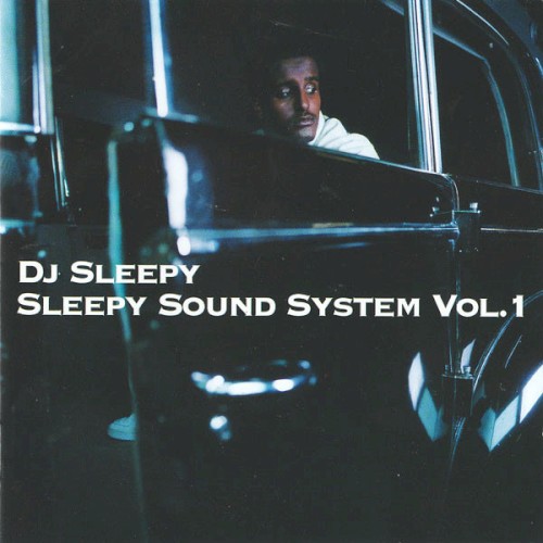 Sleepy Sound System, Volume 1