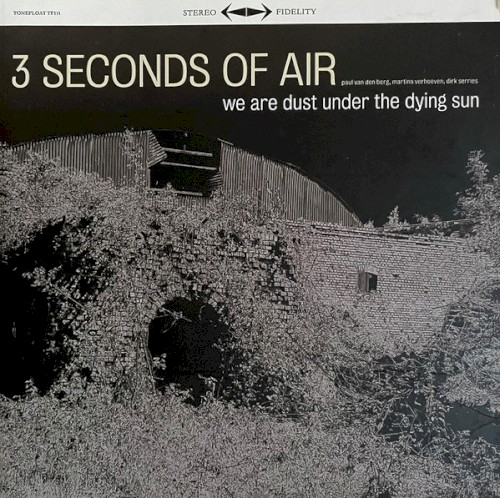 We Are Dust Under The Dying Sun