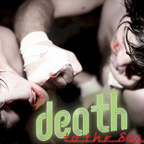 Death to the 80s