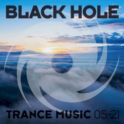 Black Hole Trance Music 05-21