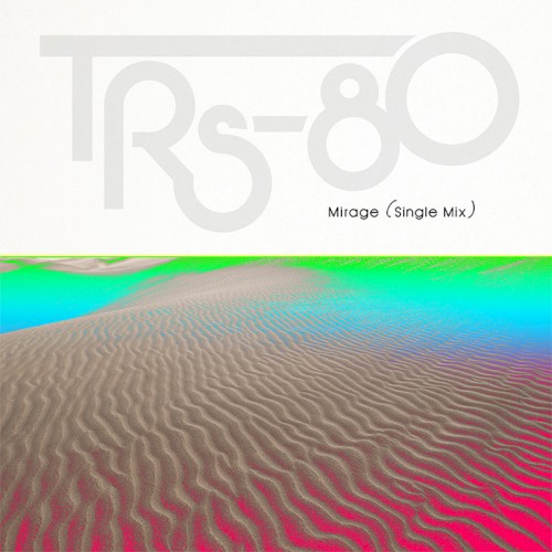 Mirage (Single Mix)