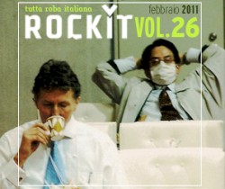 Rockit, Volume 26: Febbraio 2011