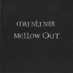 Mellow Out