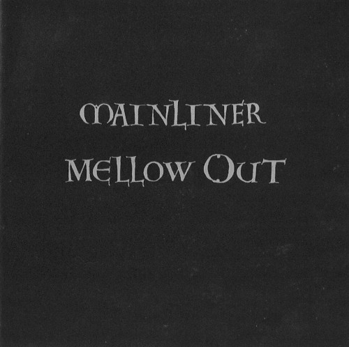 Mellow Out