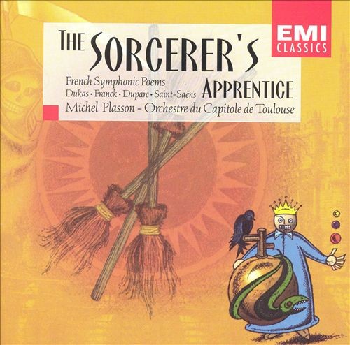 L'Apprenti sorcier: Poèmes symphoniques français