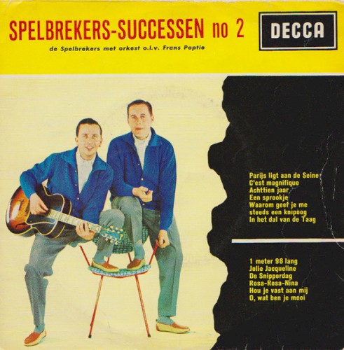 De Spelbrekers: Successen No. 2