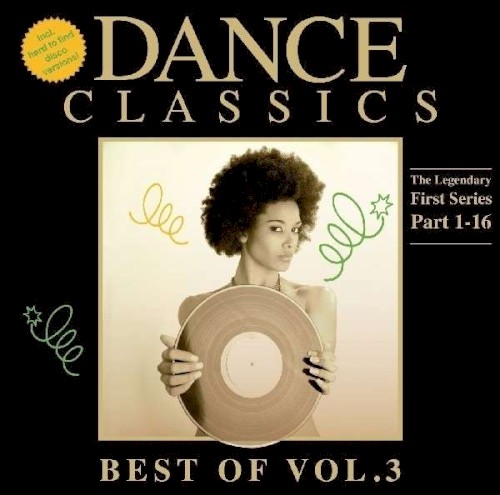 Dance Classics: Best Of, Vol. 3