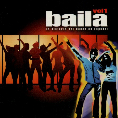 Baila: la historia del Dance en español, vol.1