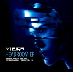 Headroom EP Part 3&4