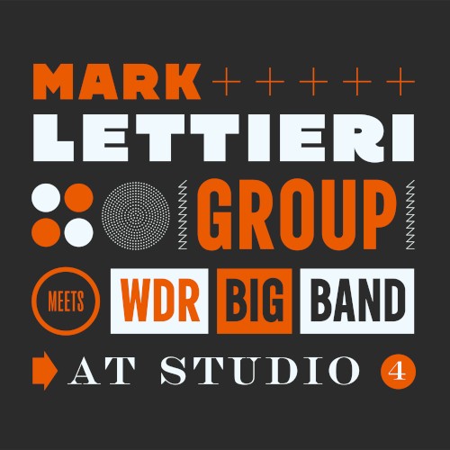 Mark Lettieri Group Meets WDR Big Band at Studio 4