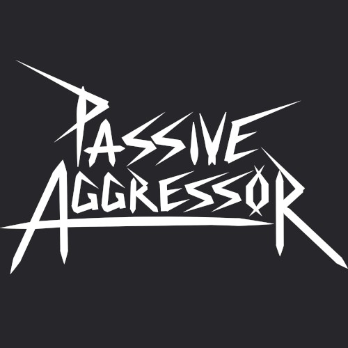 Passive Agressor