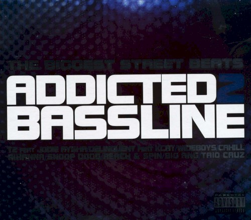 Addicted to Bassline