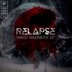 Mass Madness EP