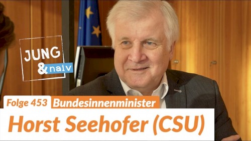 Jung & Naiv #453, „Horst Seehofer (CSU)“