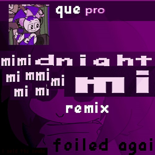 mimimimimimimimimimidnight - remix