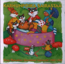 Karhunpoika sairastaa