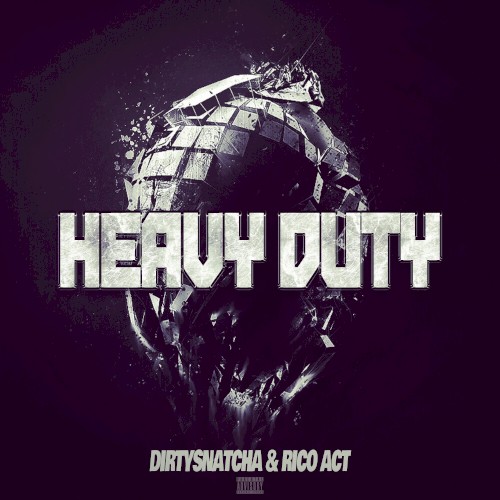 Heavy Duty