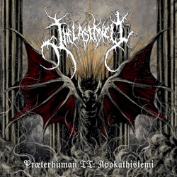 Præterhuman II: Apokathistemi
