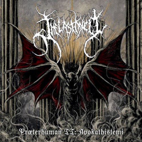 Præterhuman II: Apokathistemi
