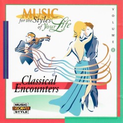 Classical Encounters Volume 2