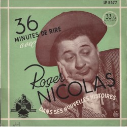 36 minutes de rire avec Roger Nicolas dans ses nouvelles histoires