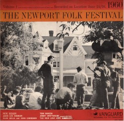 The Newport Folk Festival, 1960 Vol. 1