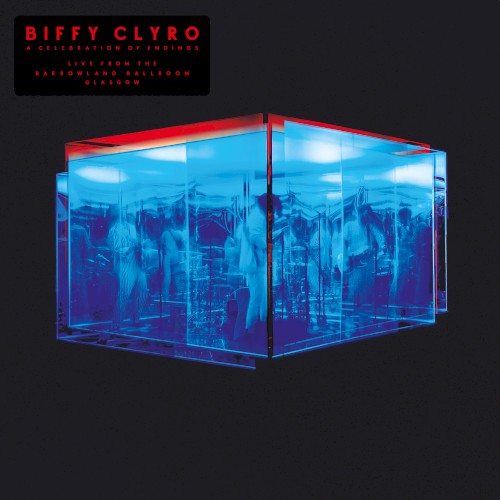 A Celebration of Endings (Live from the Barrowland Ballroom, Glasgow)