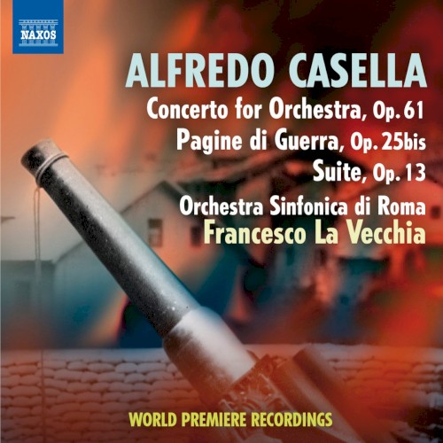 Concerto for Orchestra, op. 61 / Pagine di guerra, op. 25bis / Suite, op. 13