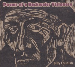 Poems Of A Backwater Visionary