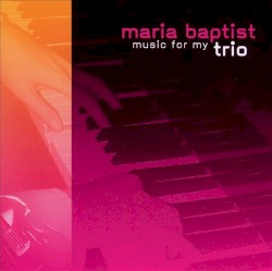Music for My Trio