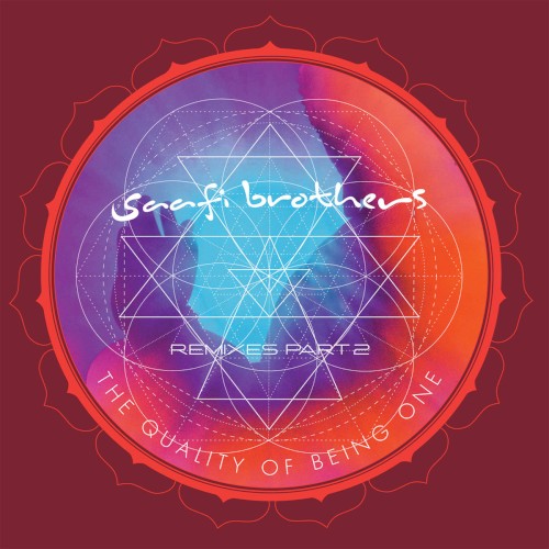 The Quality of Being One - Remixes Part 2