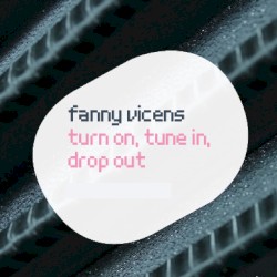 Turn On, Tune In, Drop Out