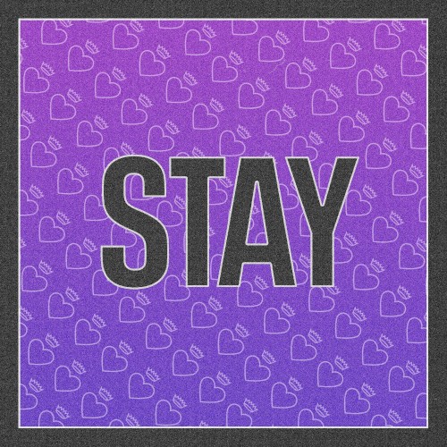 Stay