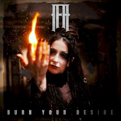 Burn Your Desire