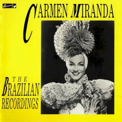 The Brazilian Recordings