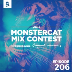 2018-07-11: 206 – Monstercat: Call of the Wild (Mix Contest 2018 Finalists)