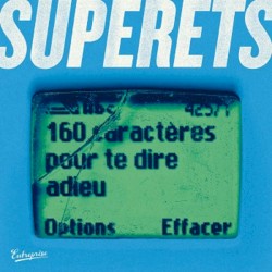 160 caractères pour te dire adieu