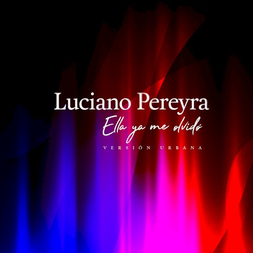 Ella ya me olvido (Versión urbana)