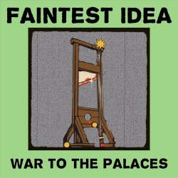 War to the Palaces