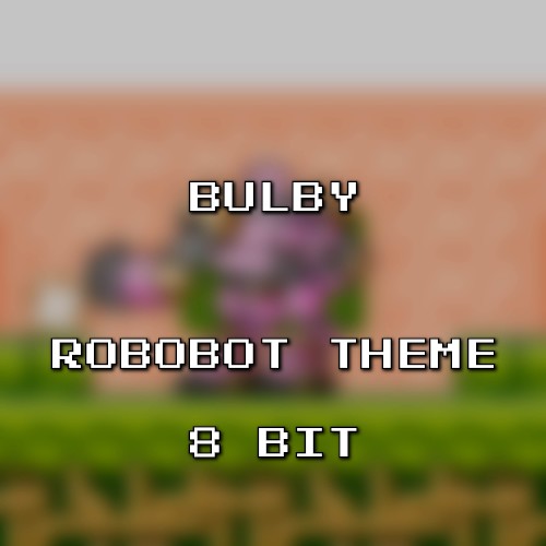 Robobot Theme 8 Bit (Kirby: Planet Robobot)